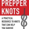 The Pocket Guide To Prepper Knots By Patty Hahne -Hema Shop ISBN 101 5107 1606 8