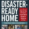 The Disaster-Ready Home By Creek Stewart
