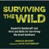 Surviving The Wild By Joshua Enyart