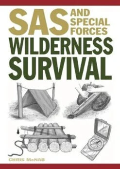SAS And Special Forces Wilderness Survival