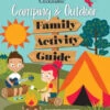 Camping & Outdoor Family Activity Guide By Catherine Proctor
