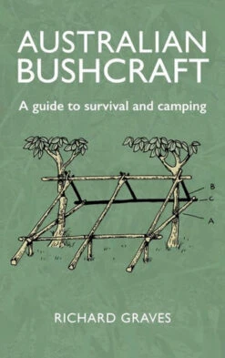 Australian Bushcraft By Richard Graves